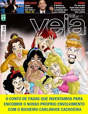Cachoeira molha credibilidade da Revista VEJA, todinha veja cachoeira conto de fadas